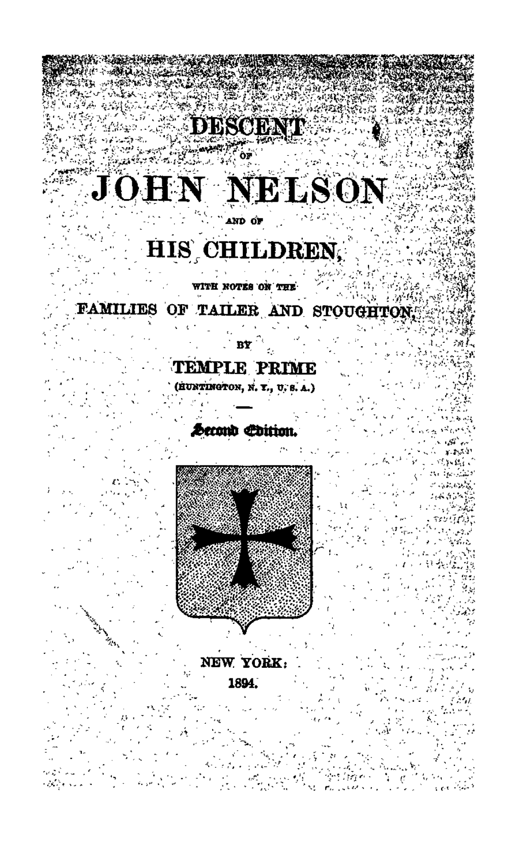 Descent of John Nelson and of His Children