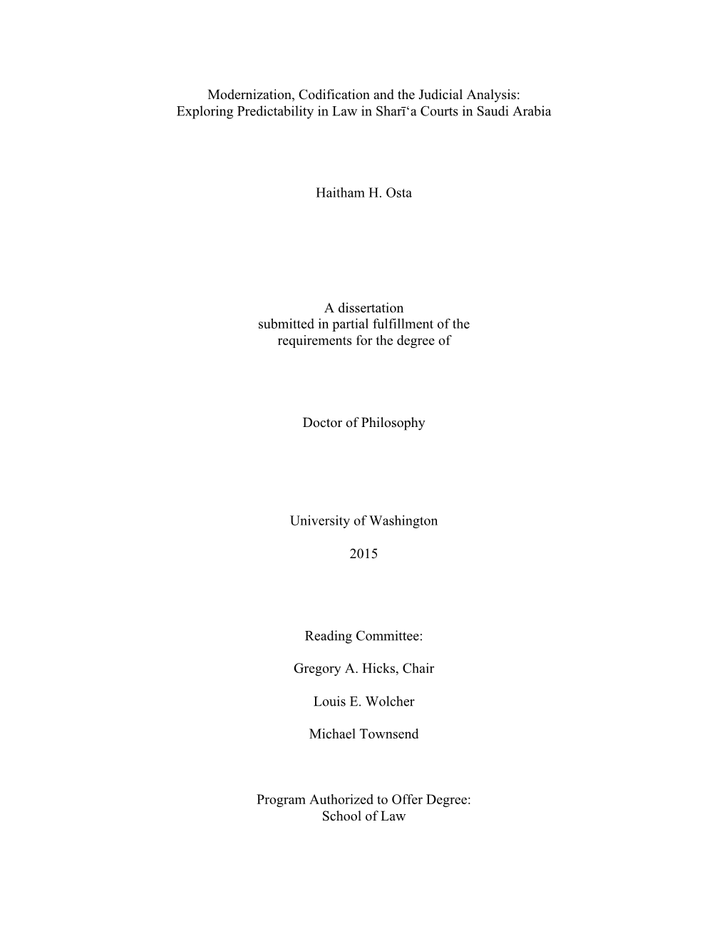 Modernization, Codification and the Judicial Analysis: Exploring Predictability in Law in Sharī‘A Courts in Saudi Arabia