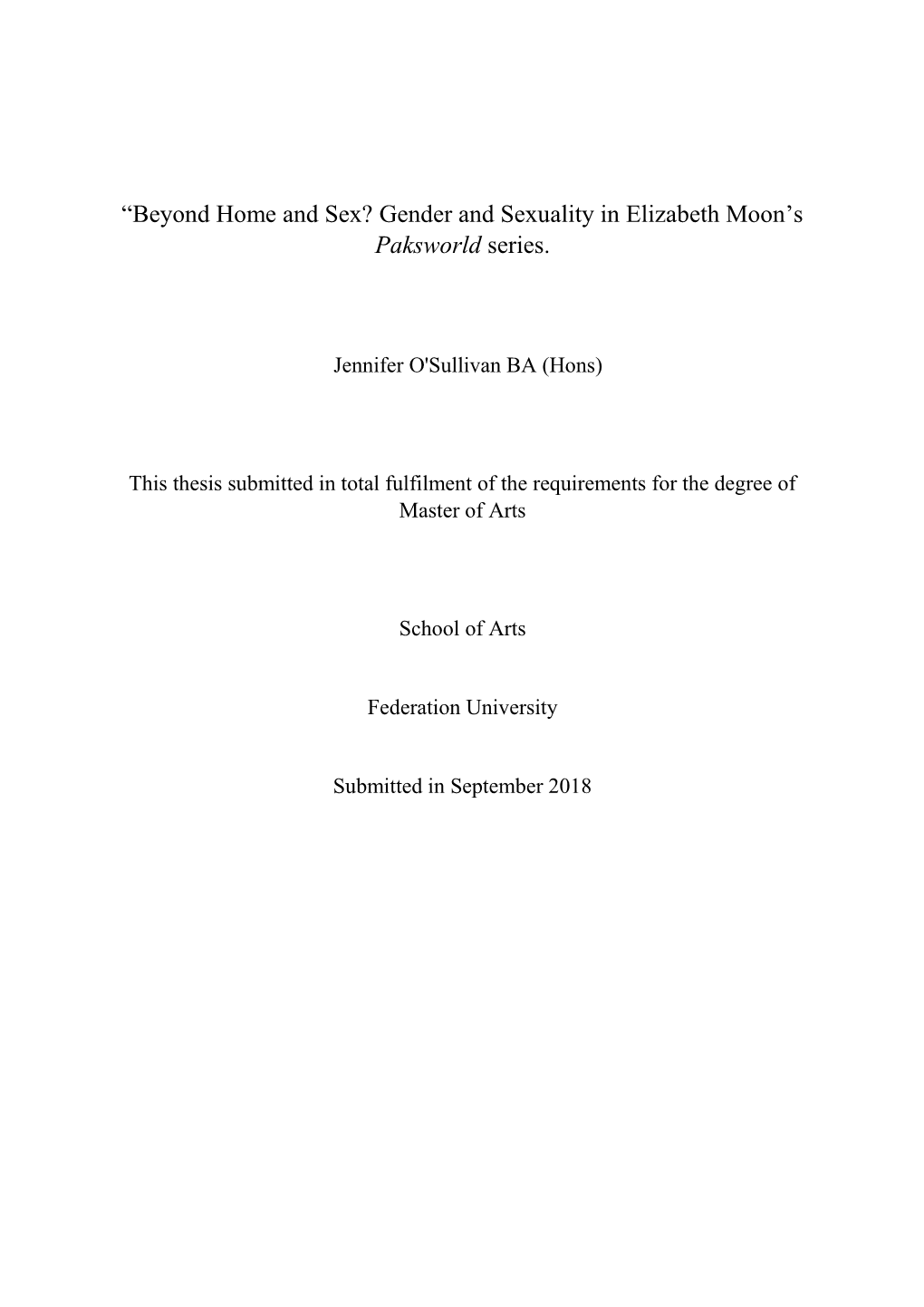 “Beyond Home and Sex? Gender and Sexuality in Elizabeth Moon's