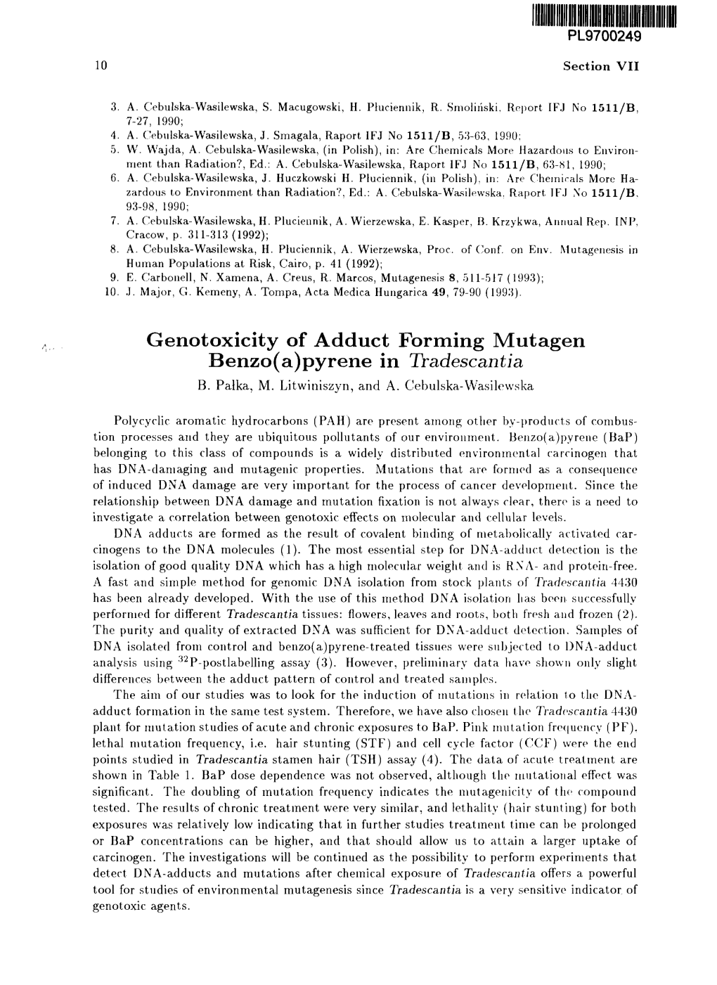 Genotoxicity of Adduct Forming Mutagen Benzo(A)Pyrene in Tradescantia B