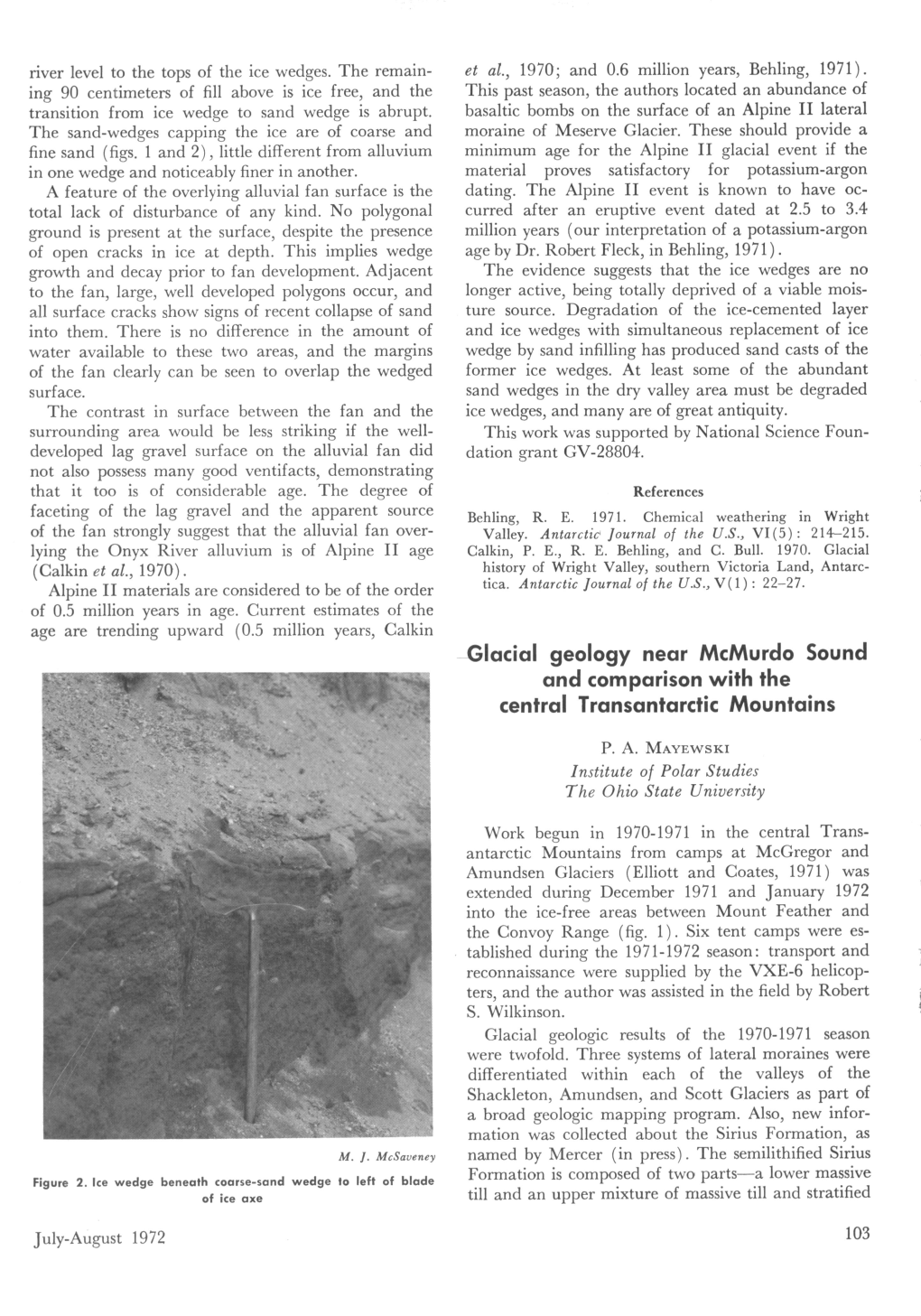 Glacial Geology Near Mcmurdo Sound and Comparison with the Central Transantarctic Mountains