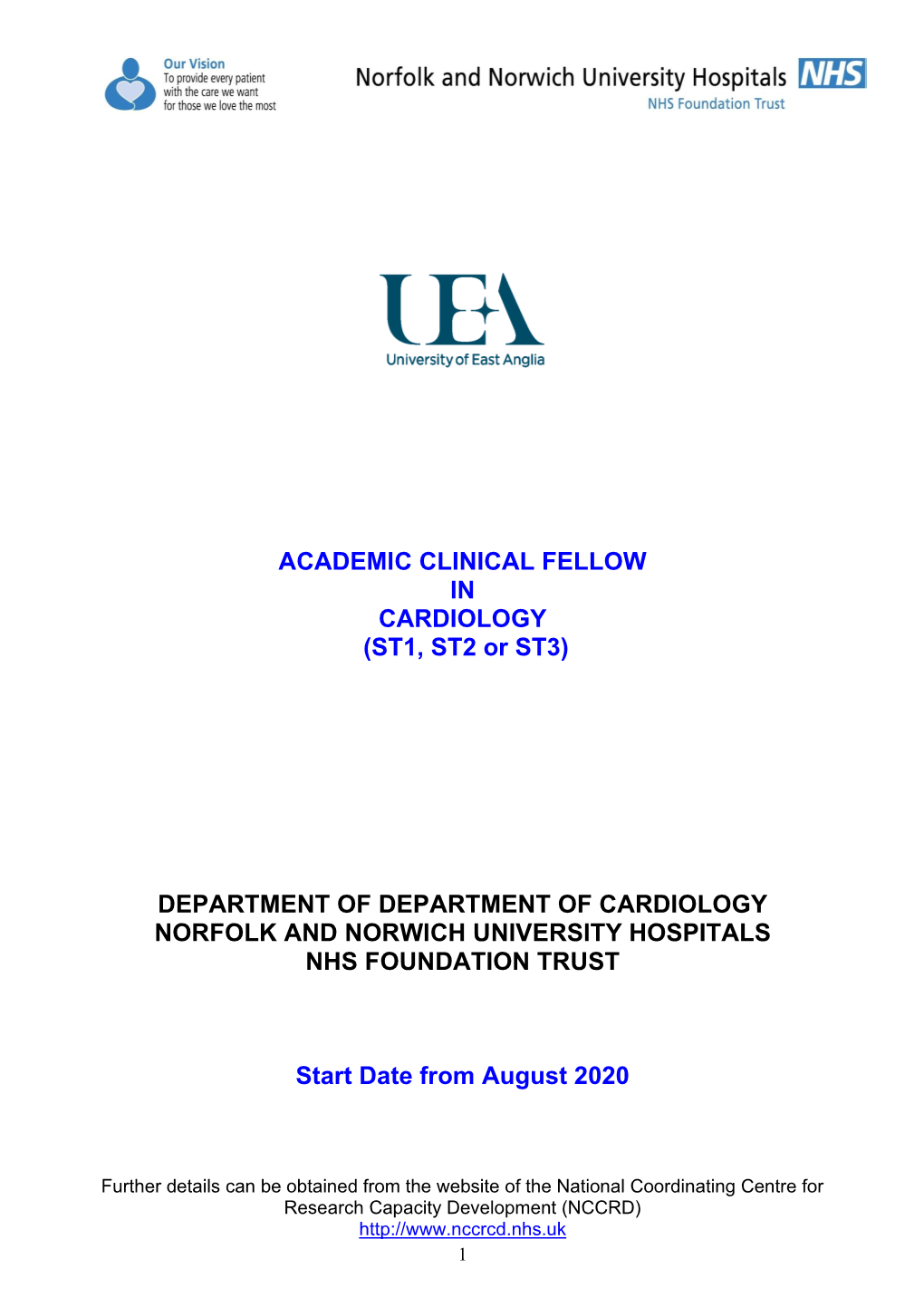 ACADEMIC CLINICAL FELLOW in CARDIOLOGY (ST1, ST2 Or ST3)