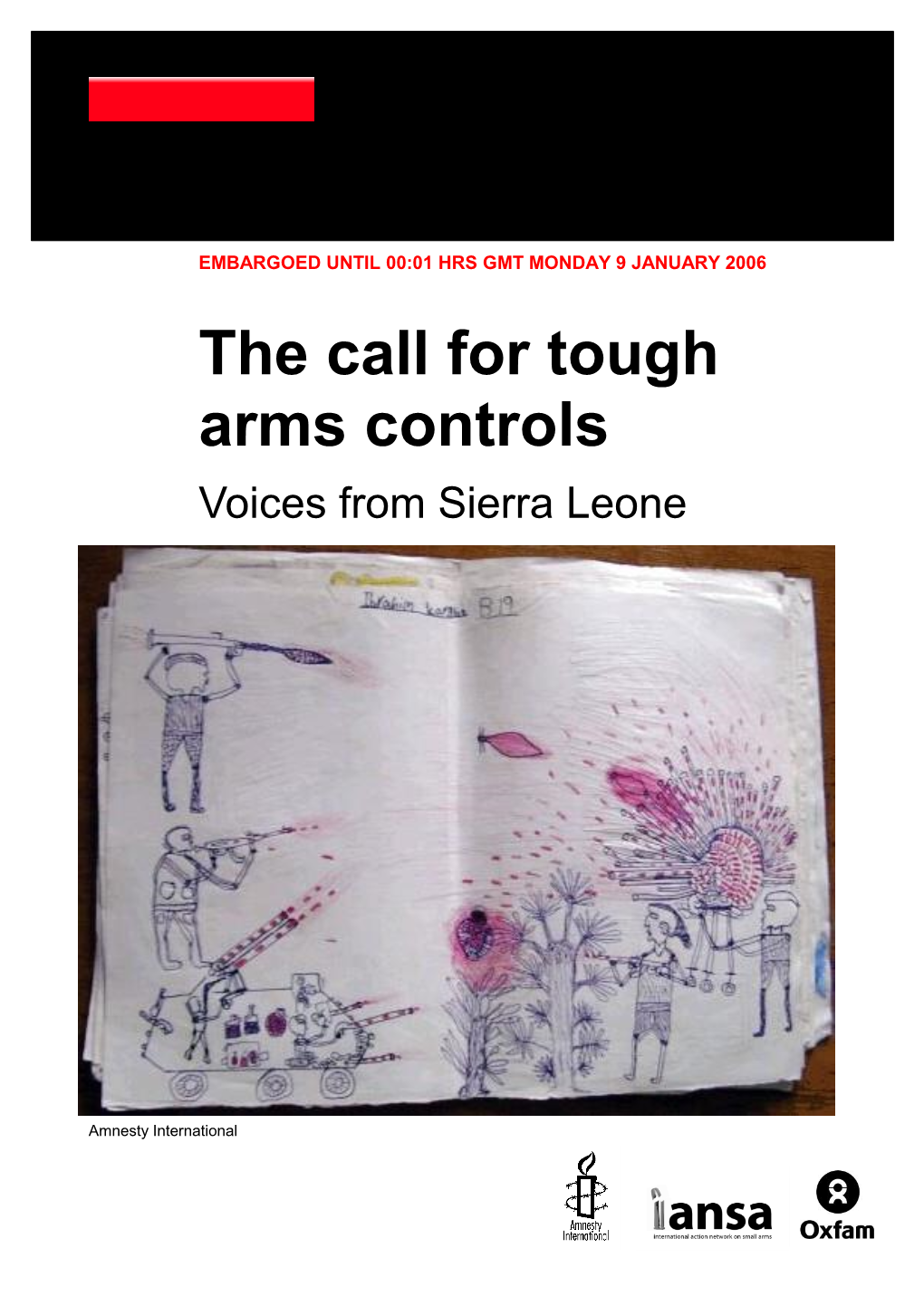 The Call for Tough Arms Control: Voices from Sierra Leone