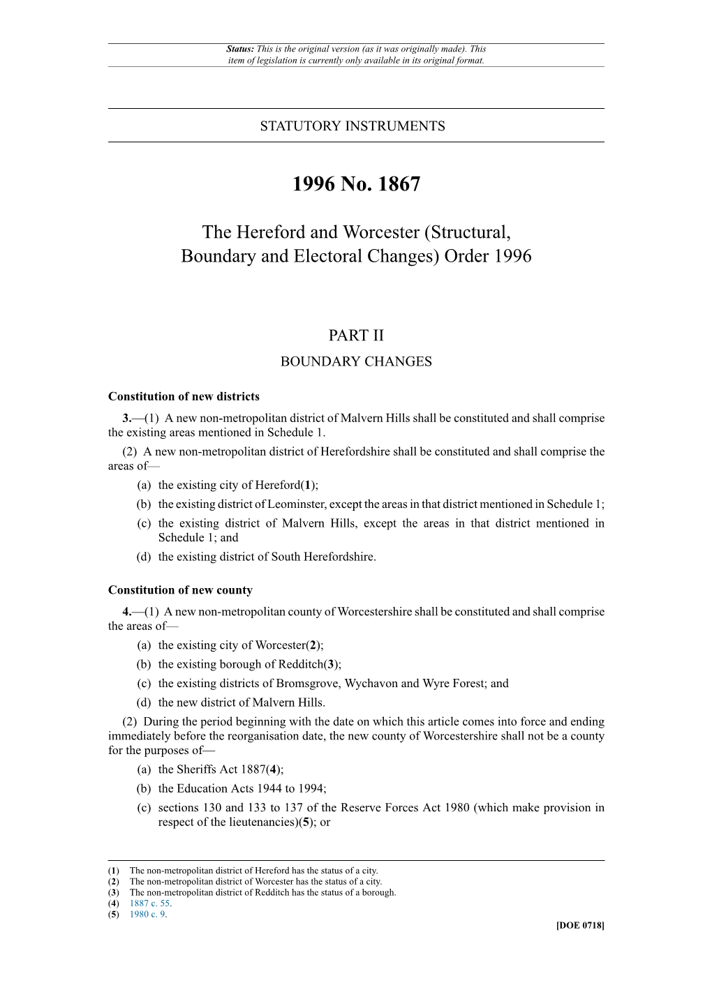 The Hereford and Worcester (Structural, Boundary and Electoral Changes) Order 1996