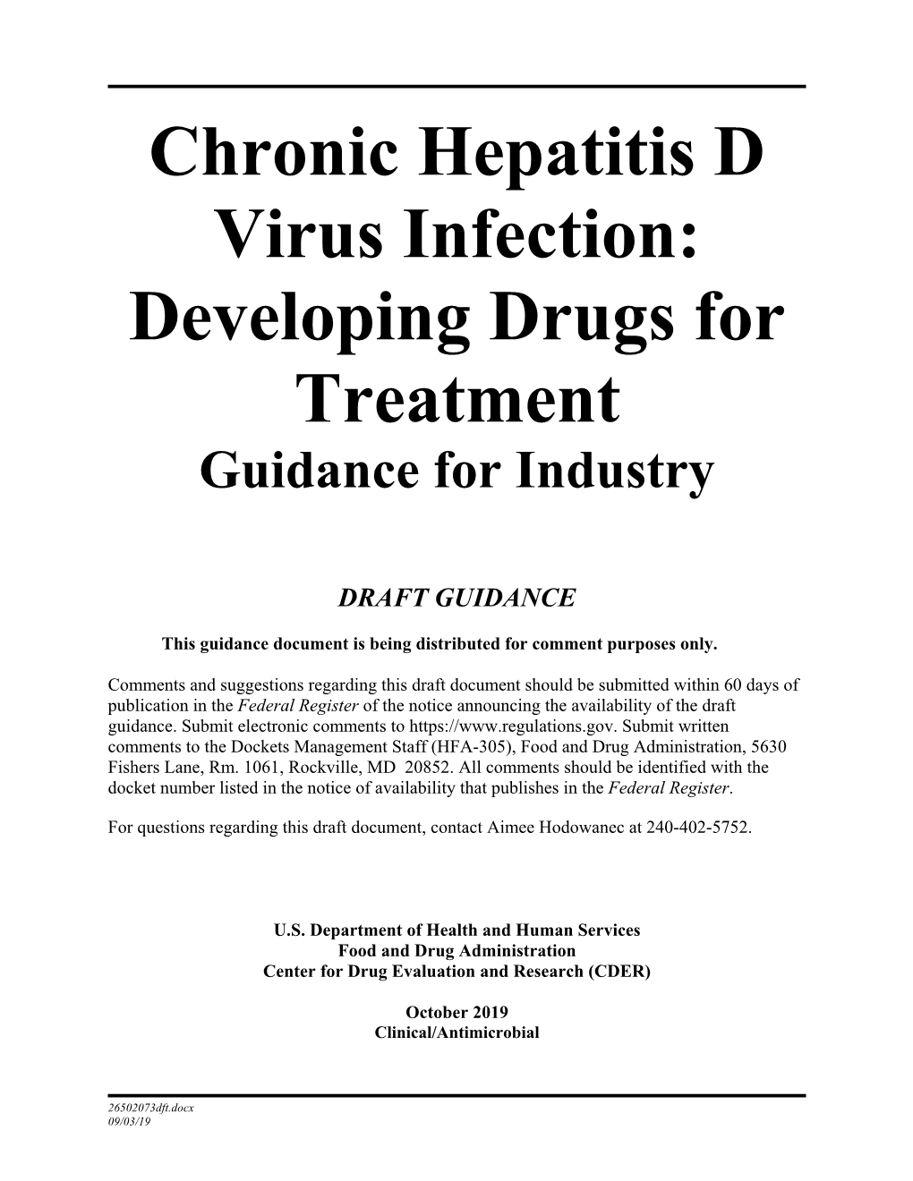 Chronic Hepatitis D Virus Infection: Developing Drugs for Treatment Guidance for Industry