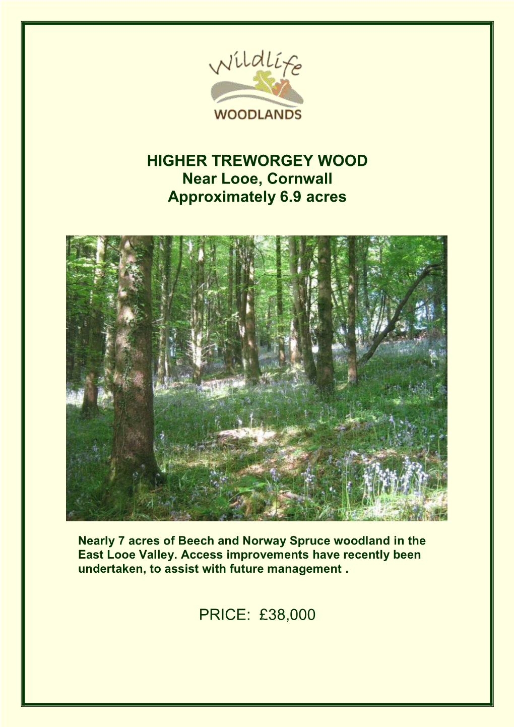 HIGHER TREWORGEY WOOD Near Looe, Cornwall Approximately 6.9 Acres