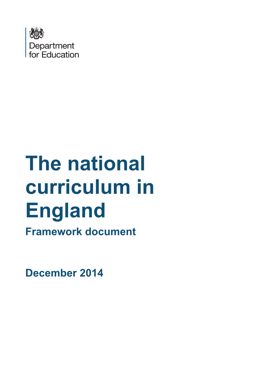 National Curriculum in England Framework Document