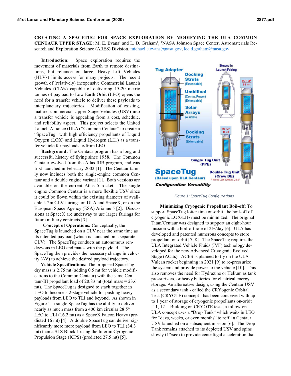 Creating a Spacetug for Space Exploration by Modifying the Ula Common Centaur Upper Stage: M