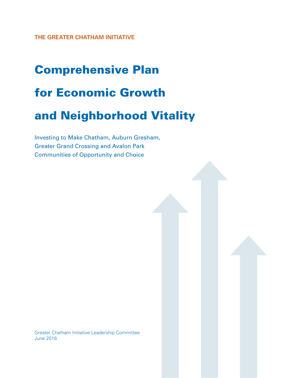 The Greater Chatham Initiative