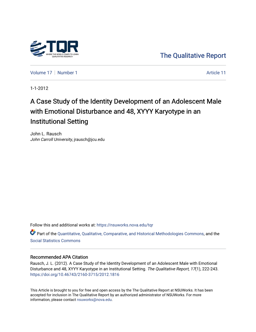 A Case Study of the Identity Development of an Adolescent Male with Emotional Disturbance and 48, XYYY Karyotype in an Institutional Setting