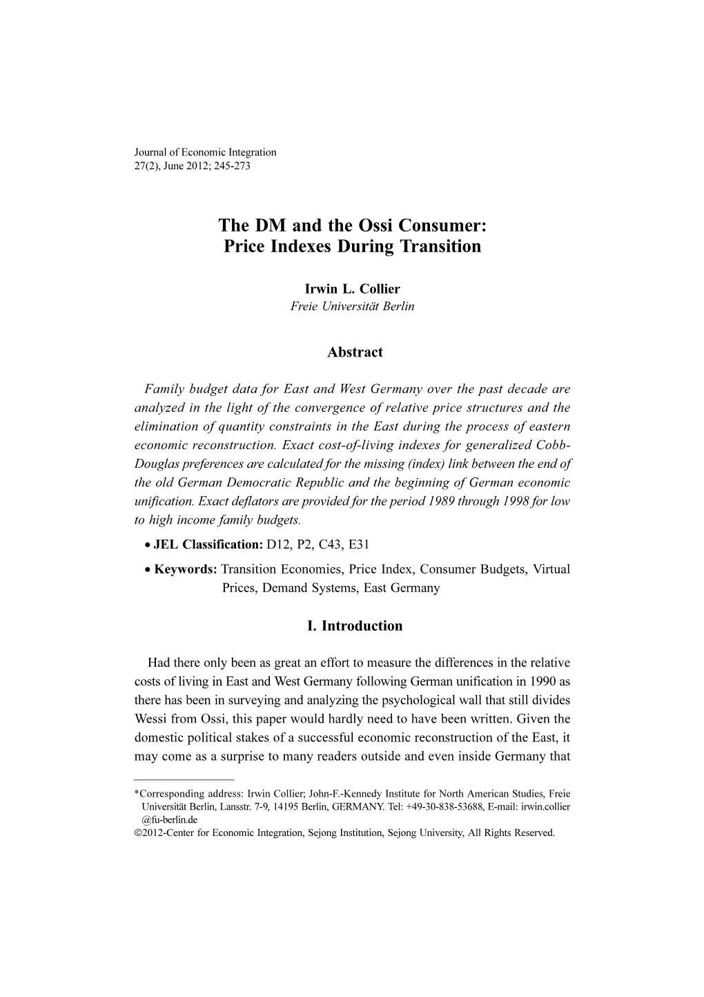 The DM and the Ossi Consumer: Price Indexes During Transition