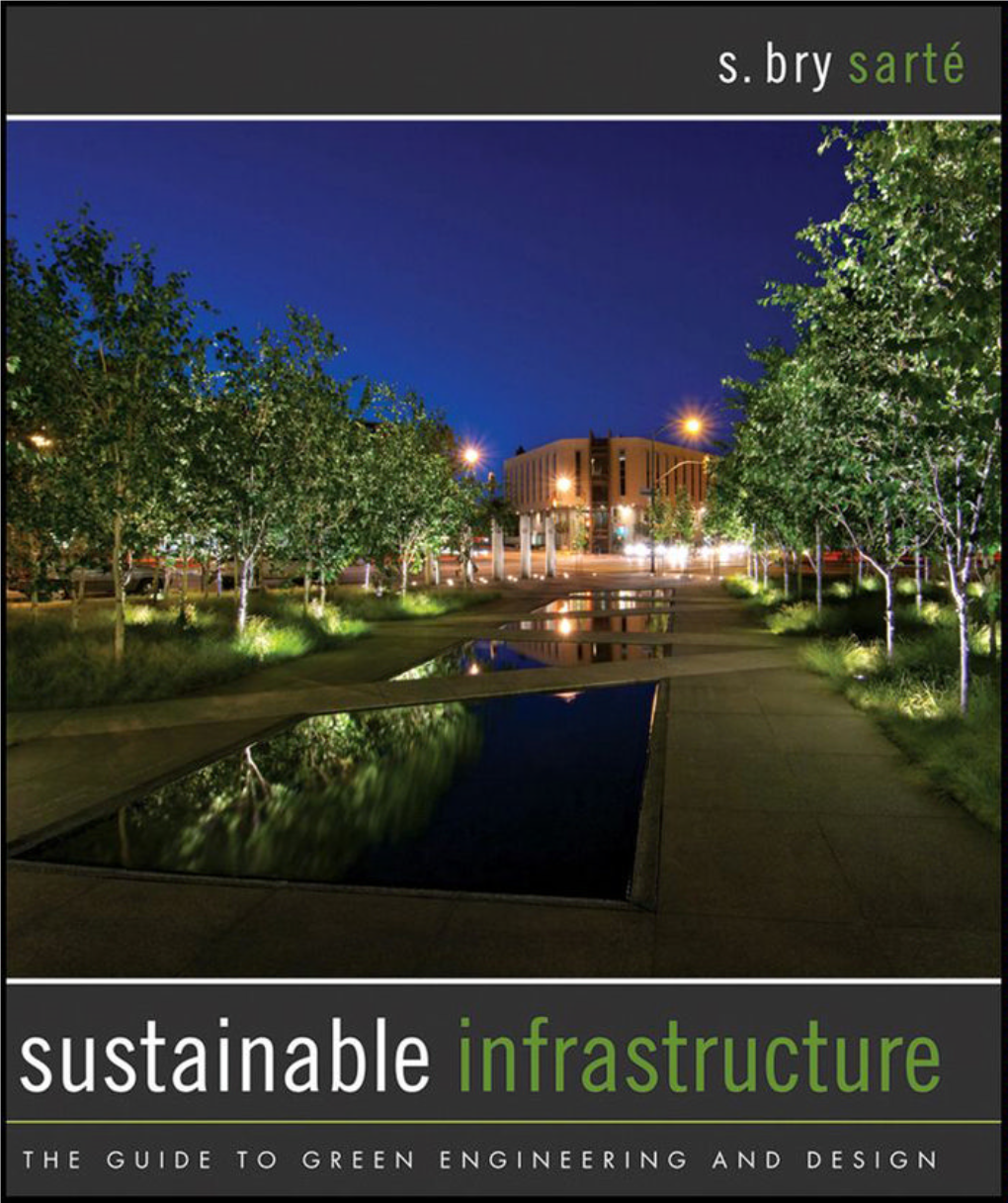 SUSTAINABLE INFRASTRUCTURE 01 453612-Ffirs.Qxd 7/19/10 10:27 AM Page Ii 01 453612-Ffirs.Qxd 7/19/10 10:27 AM Page Iii