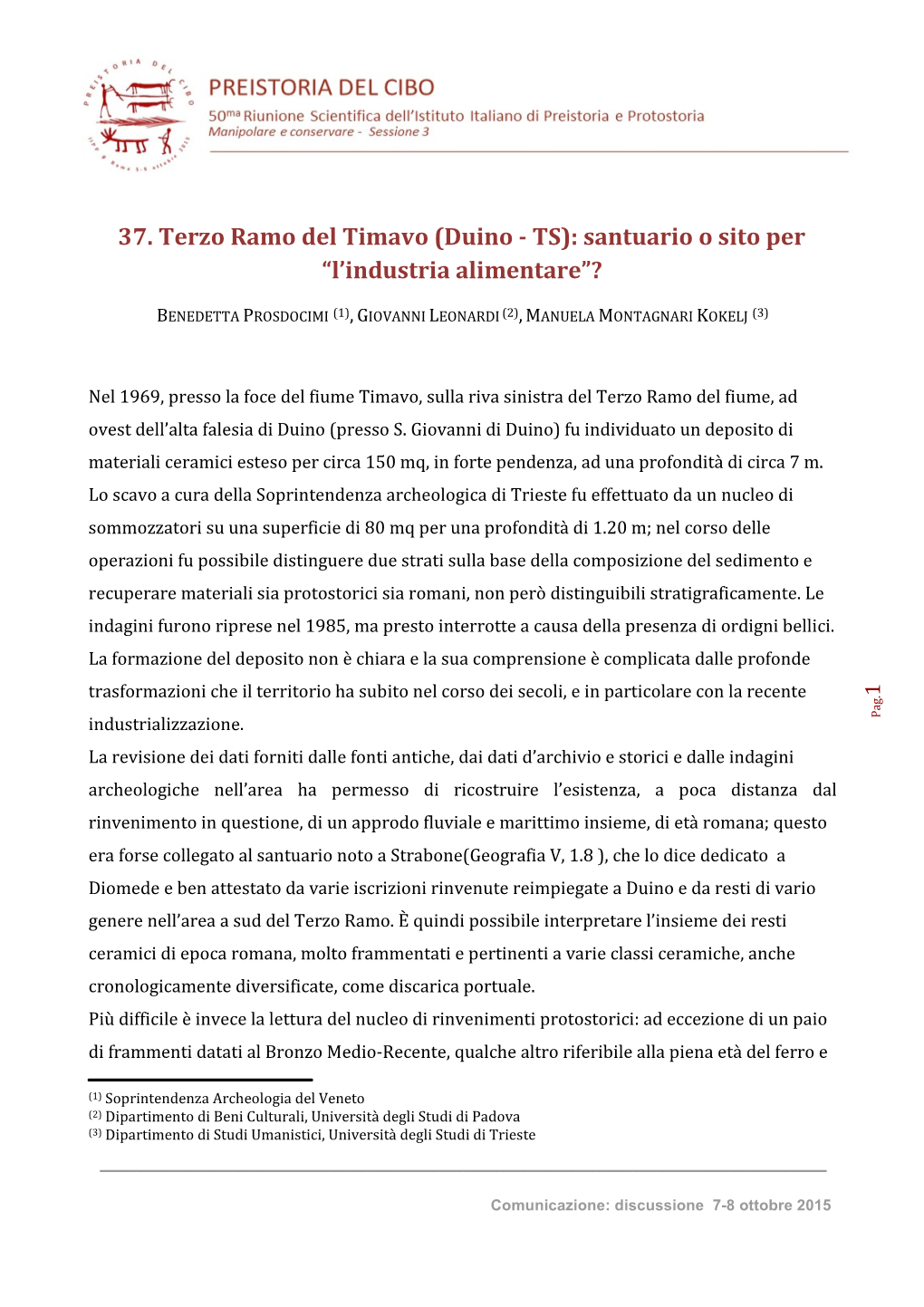 37. Terzo Ramo Del Timavo (Duino - TS): Santuario O Sito Per “L’Industria Alimentare”?