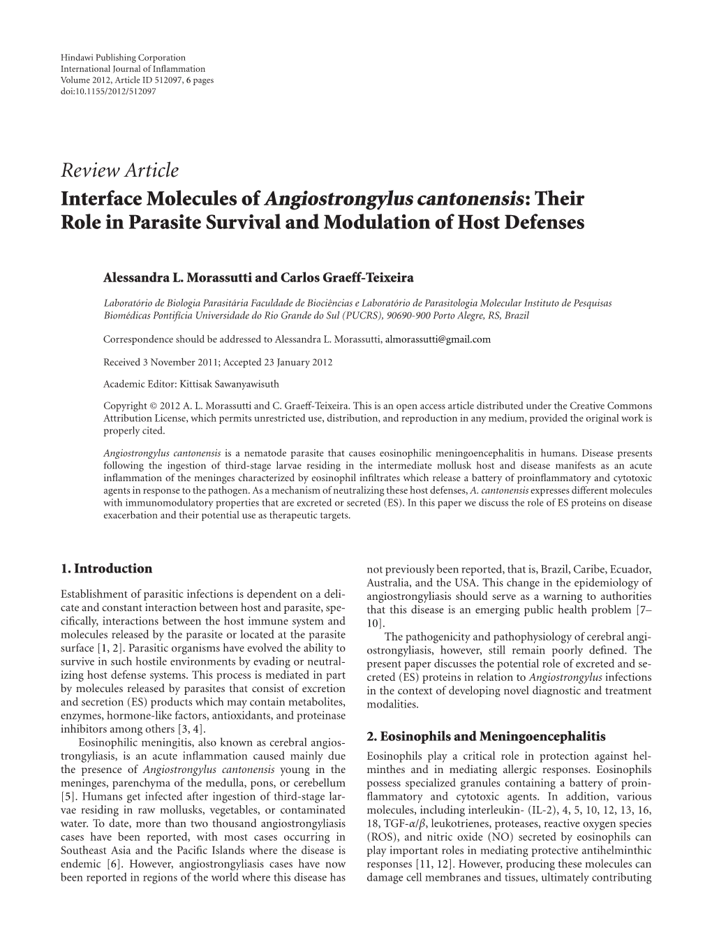 Interface Molecules of Angiostrongylus Cantonensis: Their Role in Parasite Survival and Modulation of Host Defenses