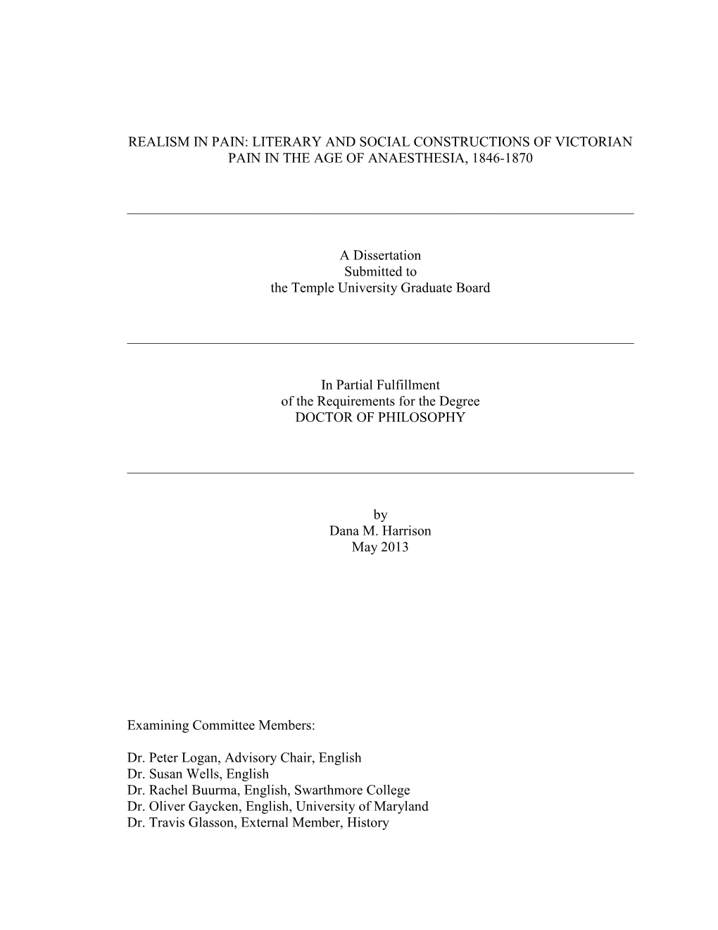 Realism in Pain: Literary and Social Constructions of Victorian Pain in the Age of Anaesthesia, 1846-1870