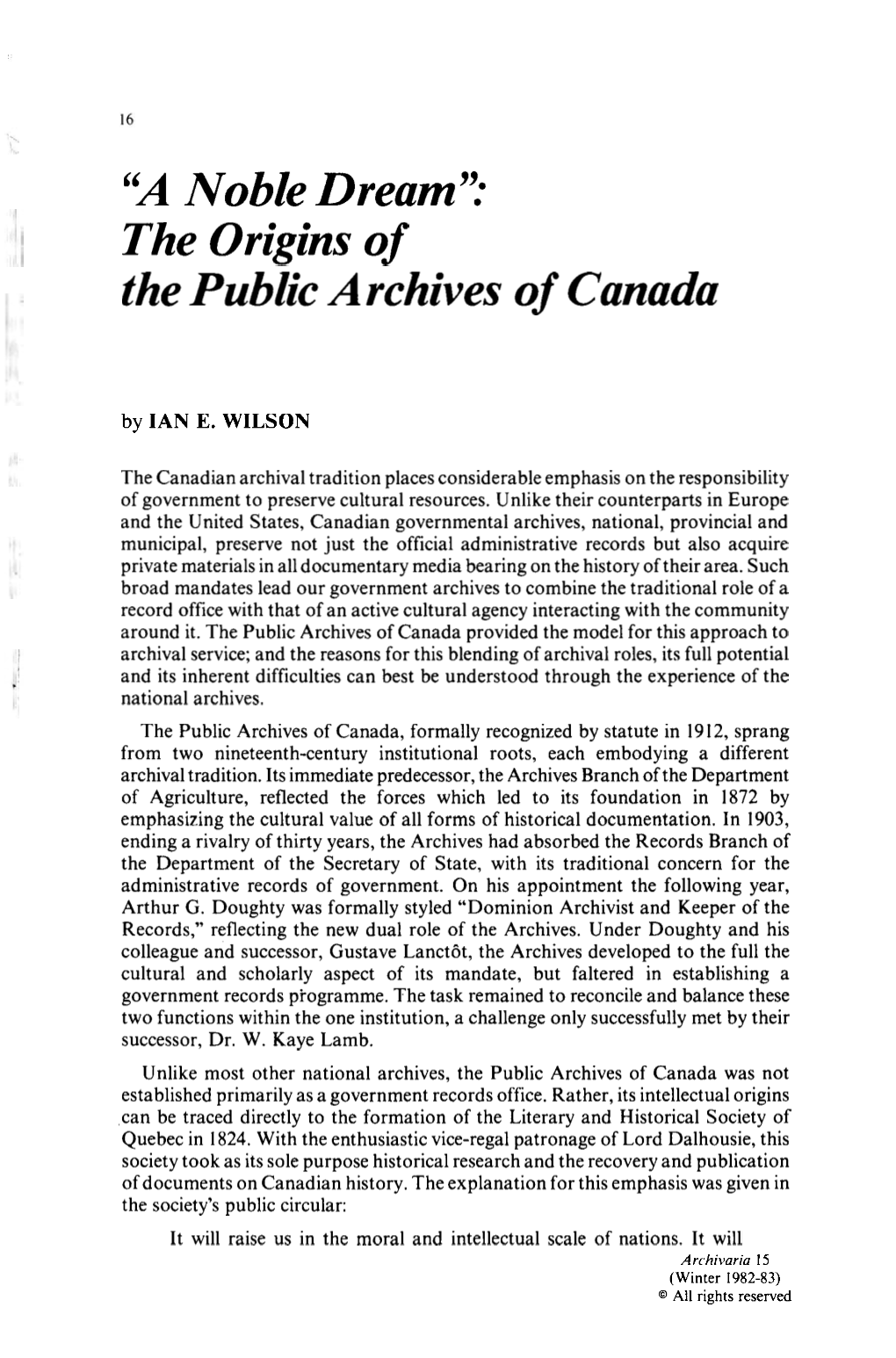 "A Noble Dream '? the Origins of the Public Archives of Canada