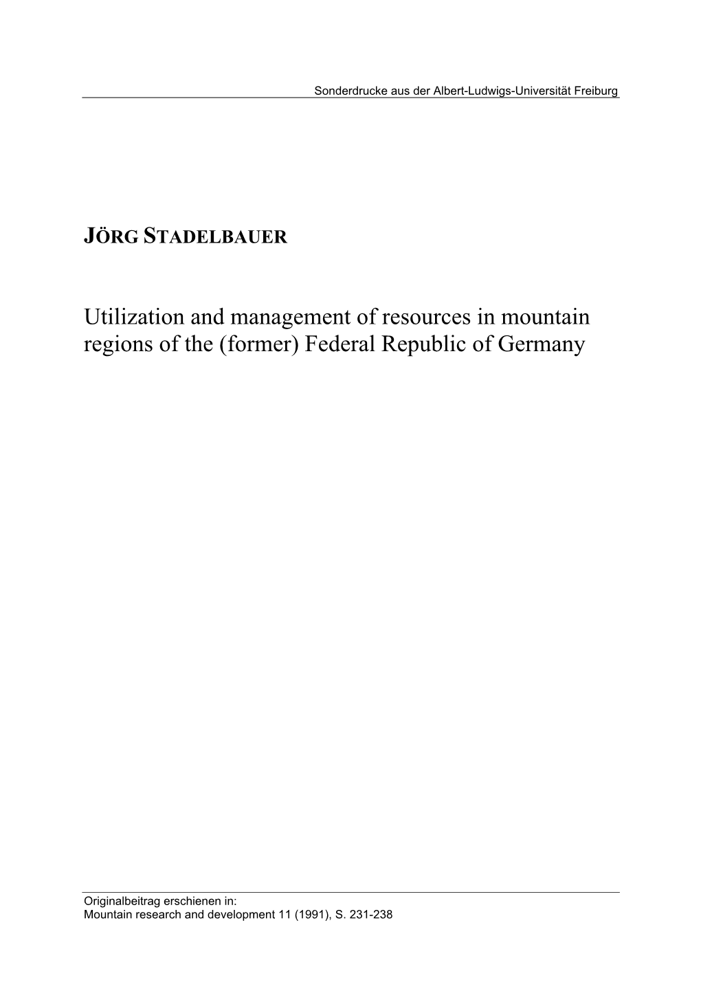 Utilization and Management of Resources in Mountain Regions of the (Former) Federal Republic of Germany