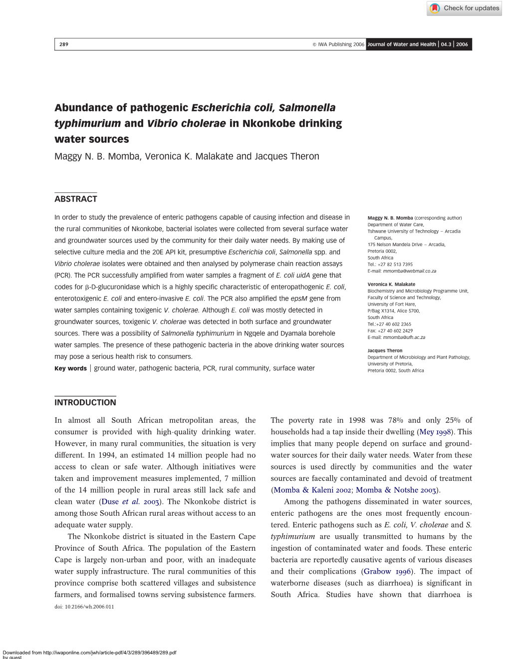 Abundance of Pathogenic Escherichia Coli, Salmonella Typhimurium and Vibrio Cholerae in Nkonkobe Drinking Water Sources Maggy N