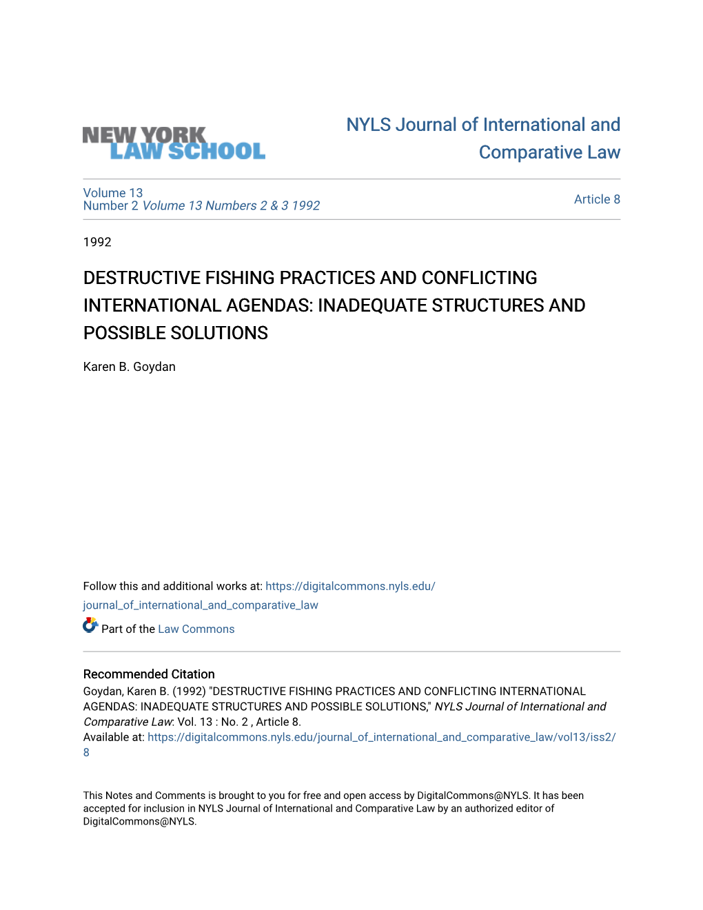 Destructive Fishing Practices and Conflicting International Agendas: Inadequate Structures and Possible Solutions