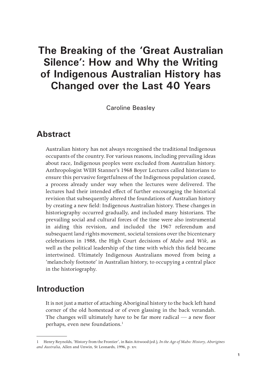 'Great Australian Silence': How and Why the Writing of Indigenous