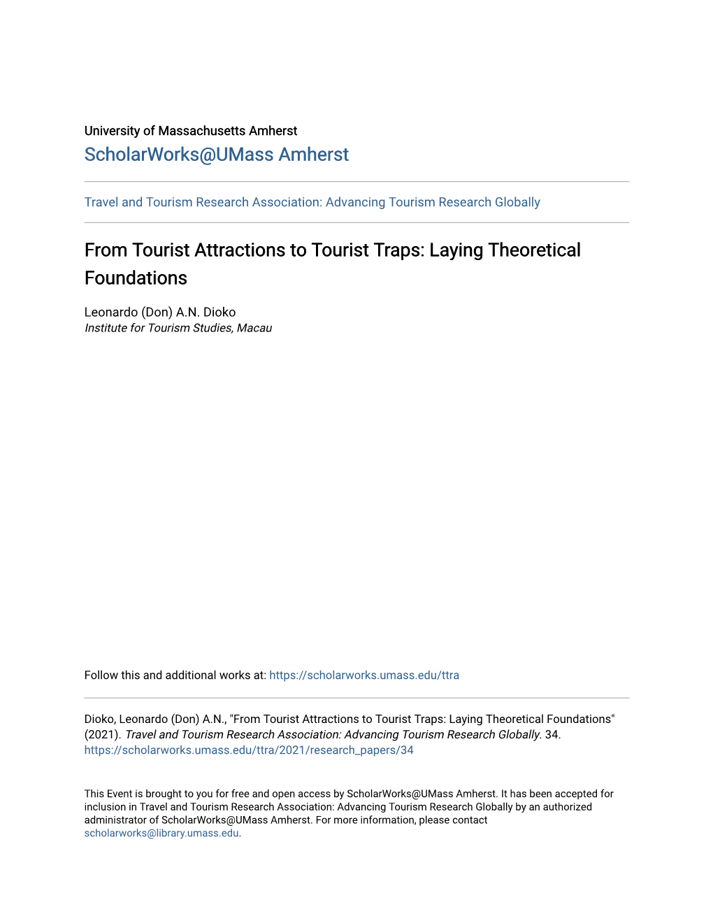 From Tourist Attractions to Tourist Traps: Laying Theoretical Foundations