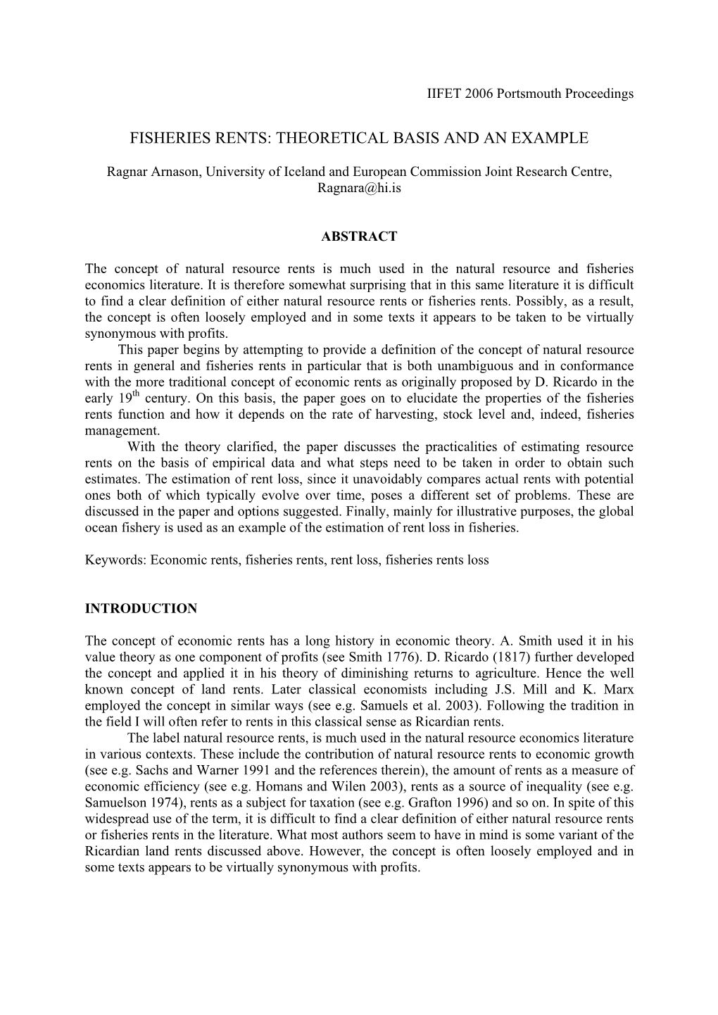 Fisheries Rents: Theoretical Basis and an Example