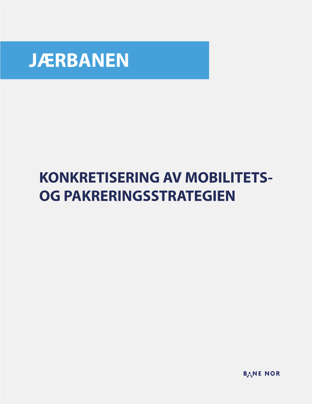 Parkeringsstrategi for Jærbanen.Pdf