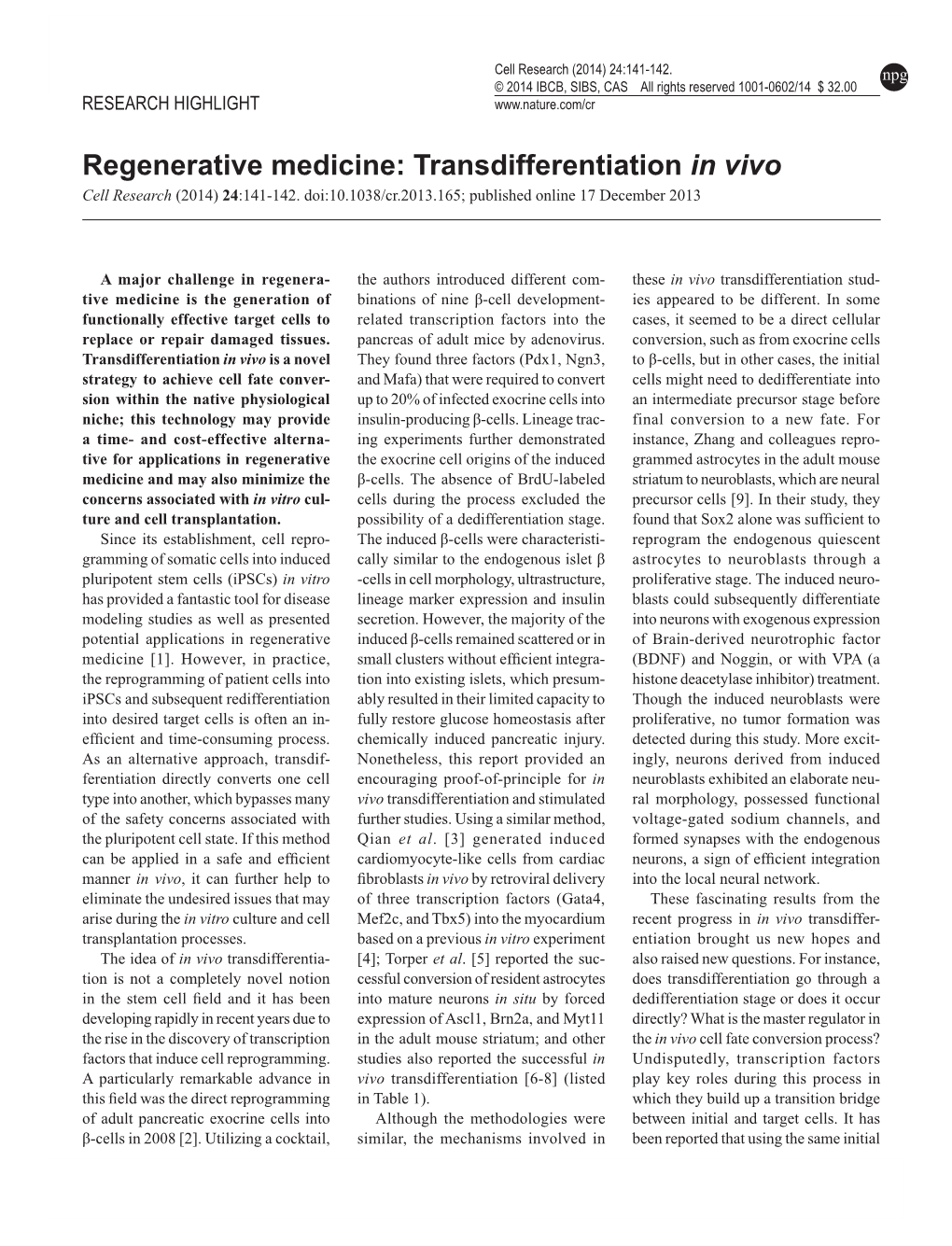 Regenerative Medicine: Transdifferentiation in Vivo Cell Research (2014) 24:141-142