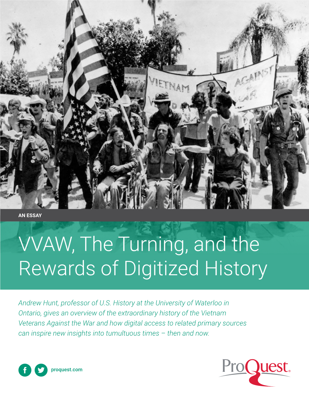 VVAW, the Turning, and the Rewards of Digitized History