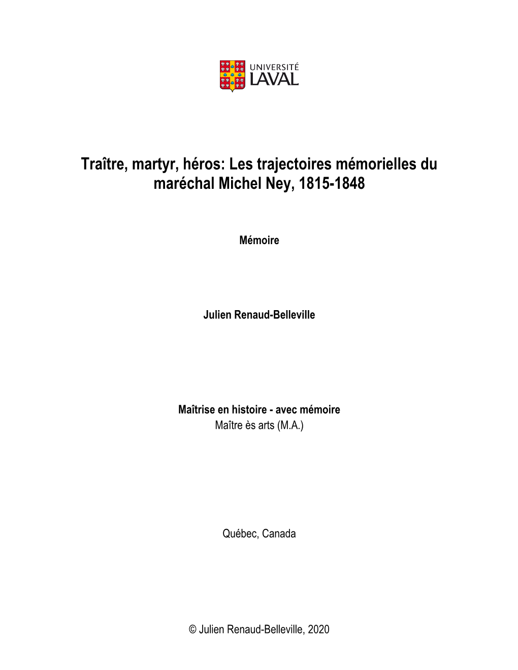 Les Trajectoires Mémorielles Du Maréchal Michel Ney, 1815-1848