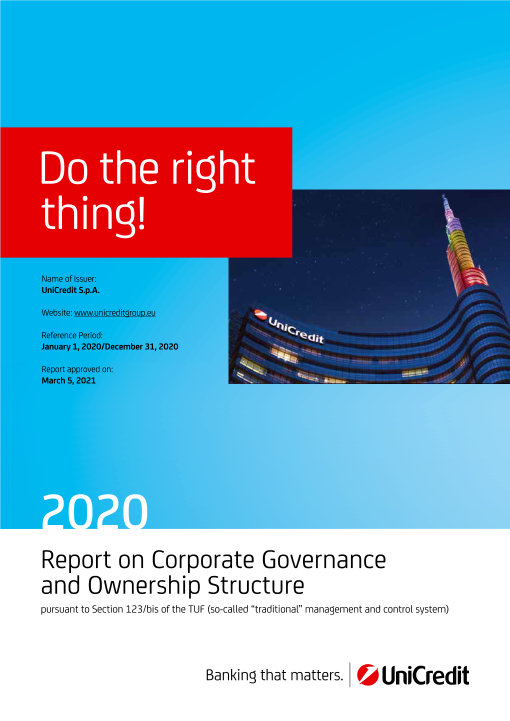 2020 Report on Corporate Governance and Ownership Structure Pursuant to Section 123/Bis of the TUF (So-Called “Traditional” Management and Control System)