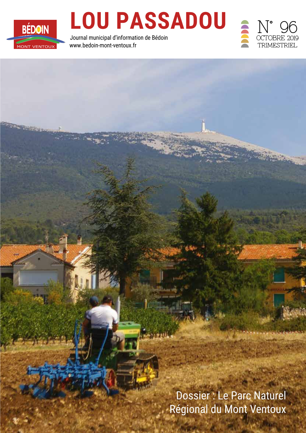 LOU PASSADOU N° 96 Journal Municipal D’Information De Bédoin OCTOBRE 2019 TRIMESTRIEL