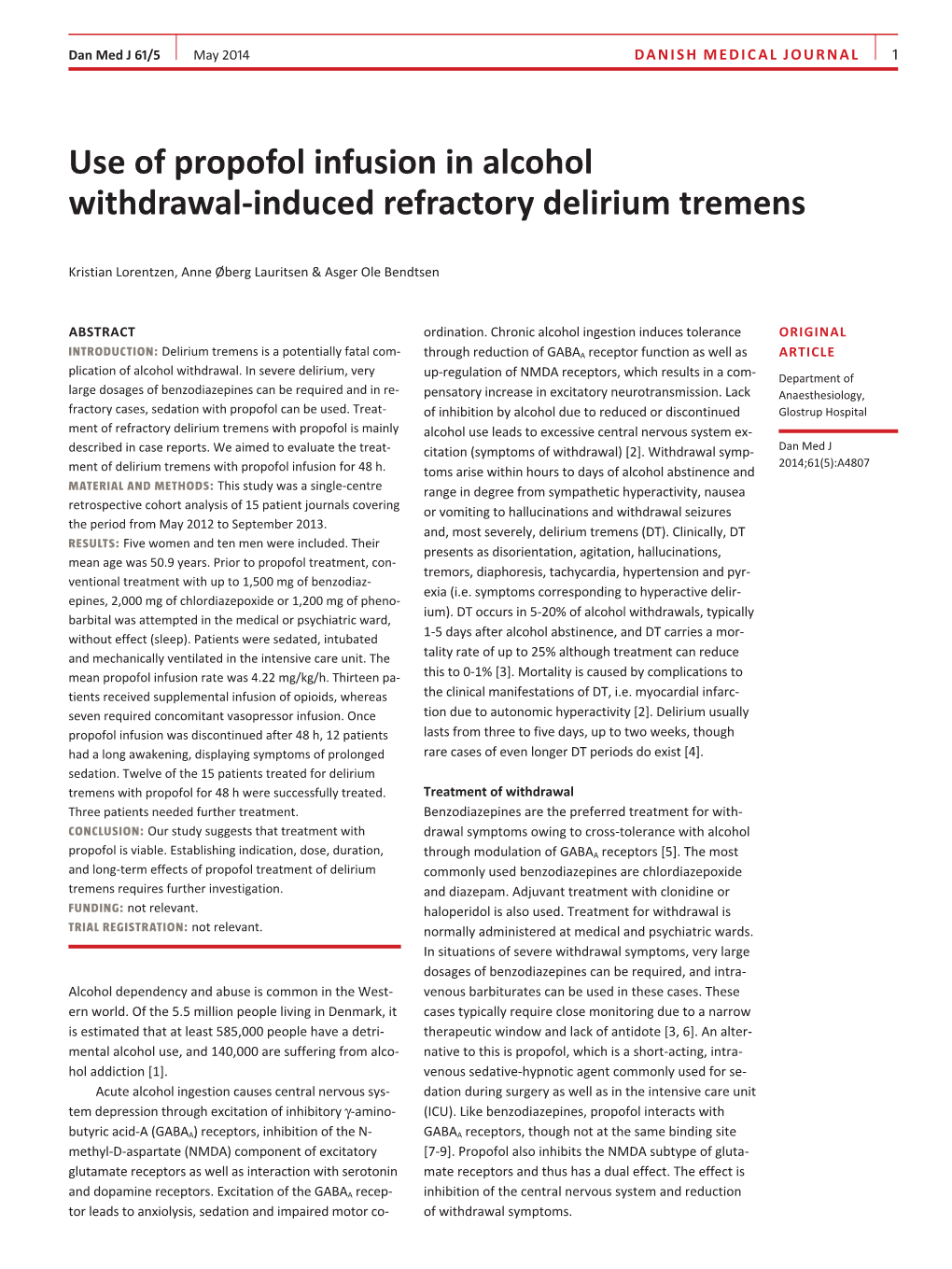 Use of Propofol Infusion in Alcohol Withdrawal-Induced Refractory Delirium Tremens