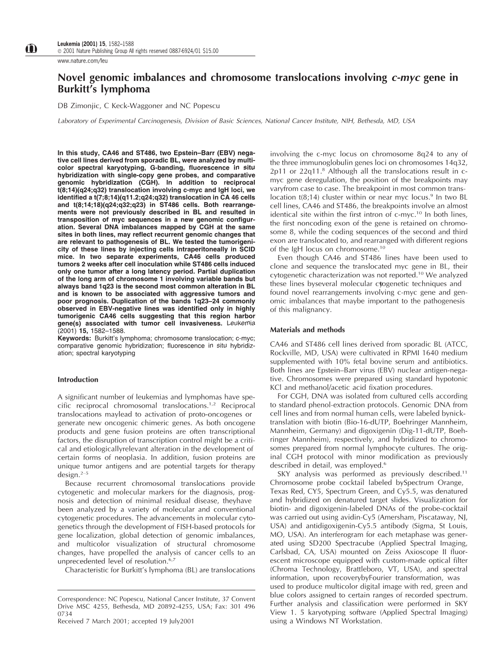 Novel Genomic Imbalances and Chromosome Translocations Involving C-Myc Gene in Burkitt’S Lymphoma DB Zimonjic, C Keck-Waggoner and NC Popescu