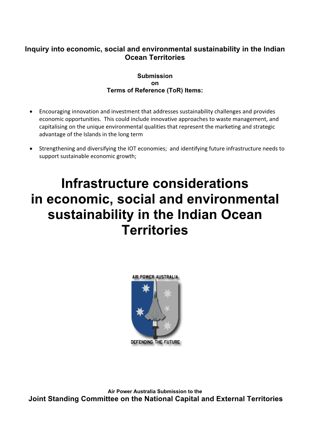 Infrastructure Considerations in Economic, Social and Environmental Sustainability in the Indian Ocean Territories