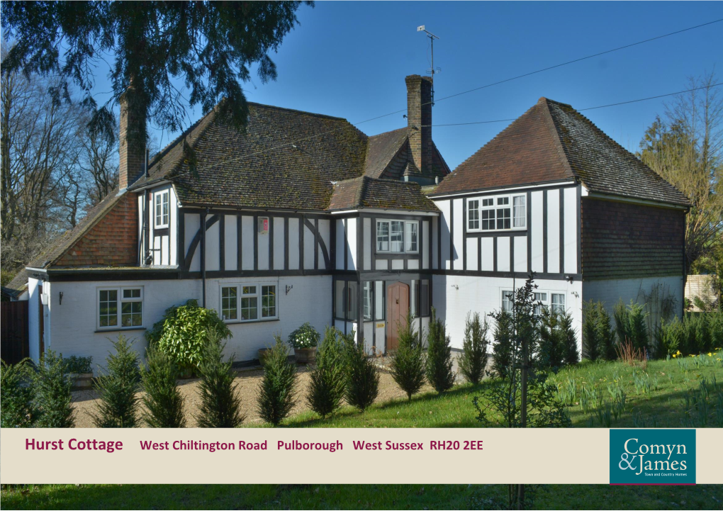 Hurst Cottage West Chiltington Road Pulborough West Sussex RH20 2EE