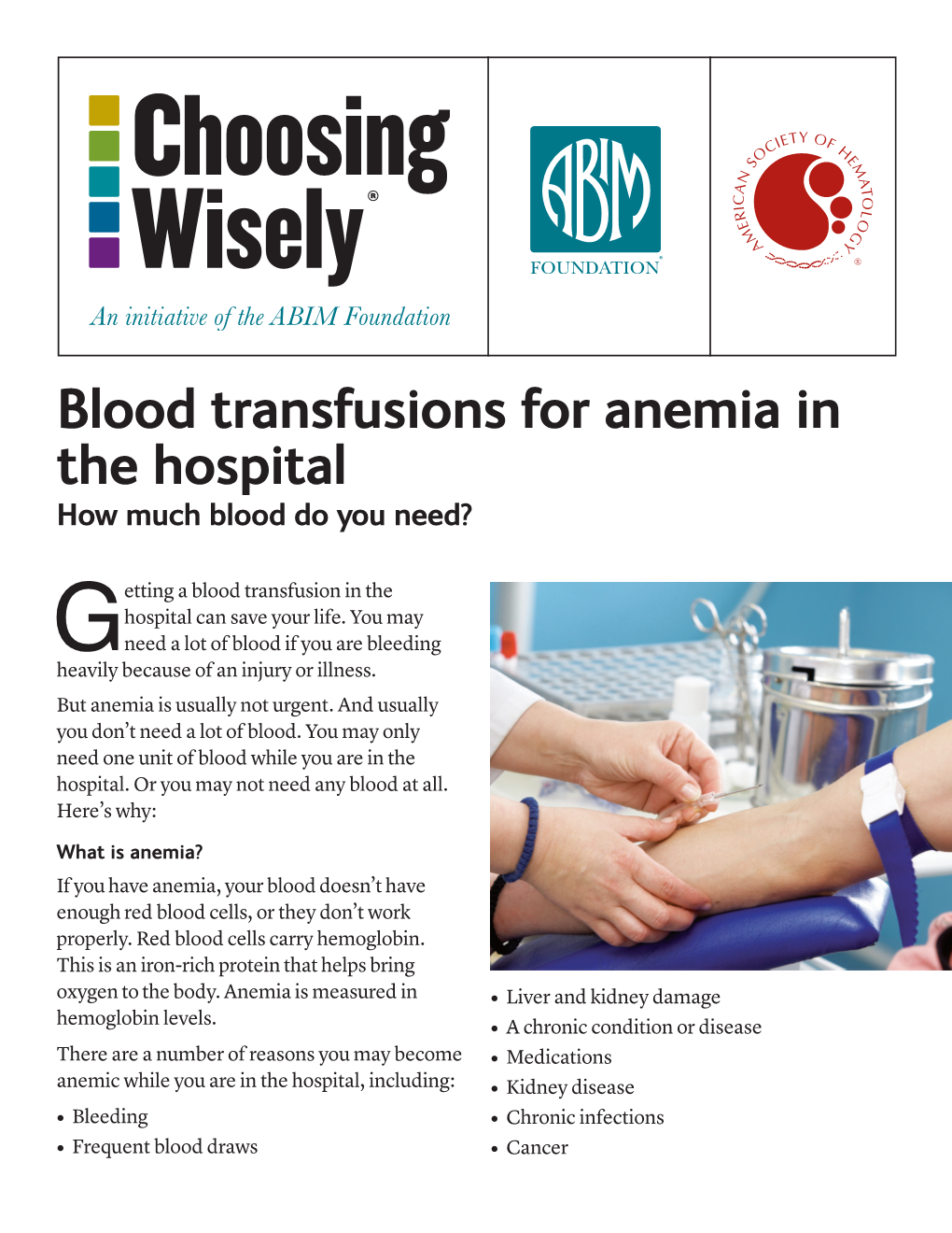 Blood Transfusions for Anemia in the Hospital How Much Blood Do You Need?