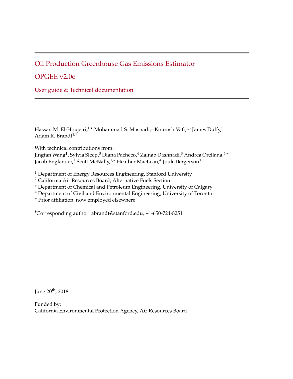 Oil Production Greenhouse Gas Emissions Estimator OPGEE V2.0C