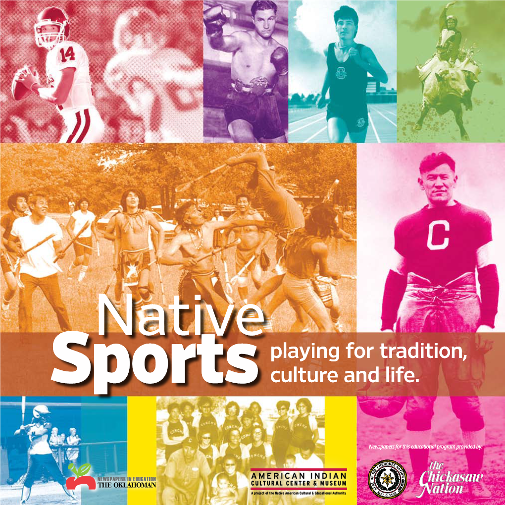Sportsplaying for Tradition, Culture and Life. Sportsplaying for Tradition
