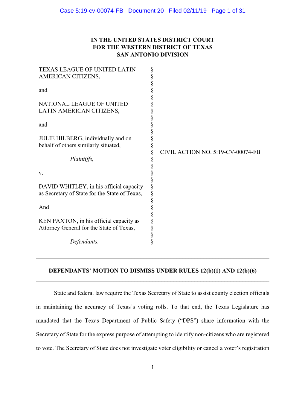 1 in the United States District Court for the Western District of Texas San Antonio Division Texas League of United Latin Americ