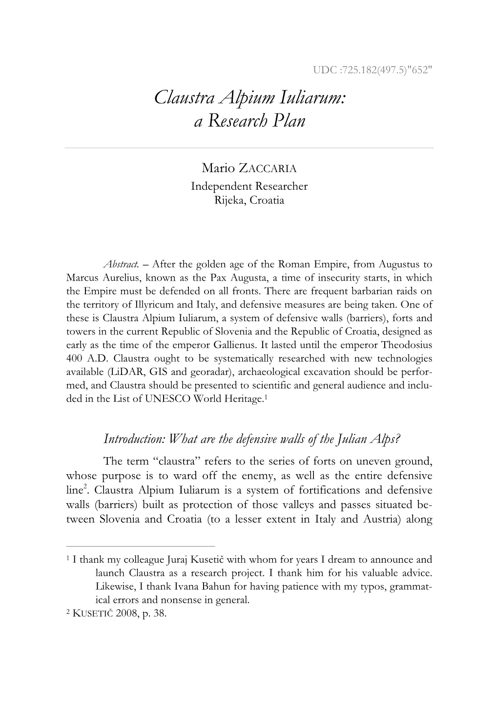 Claustra Alpium Iuliarum: a Research Plan