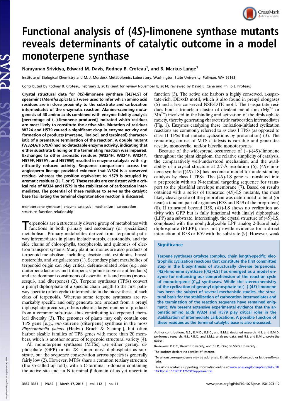 Functional Analysis of (4S)-Limonene Synthase Mutants Reveals Determinants of Catalytic Outcome in a Model Monoterpene Synthase