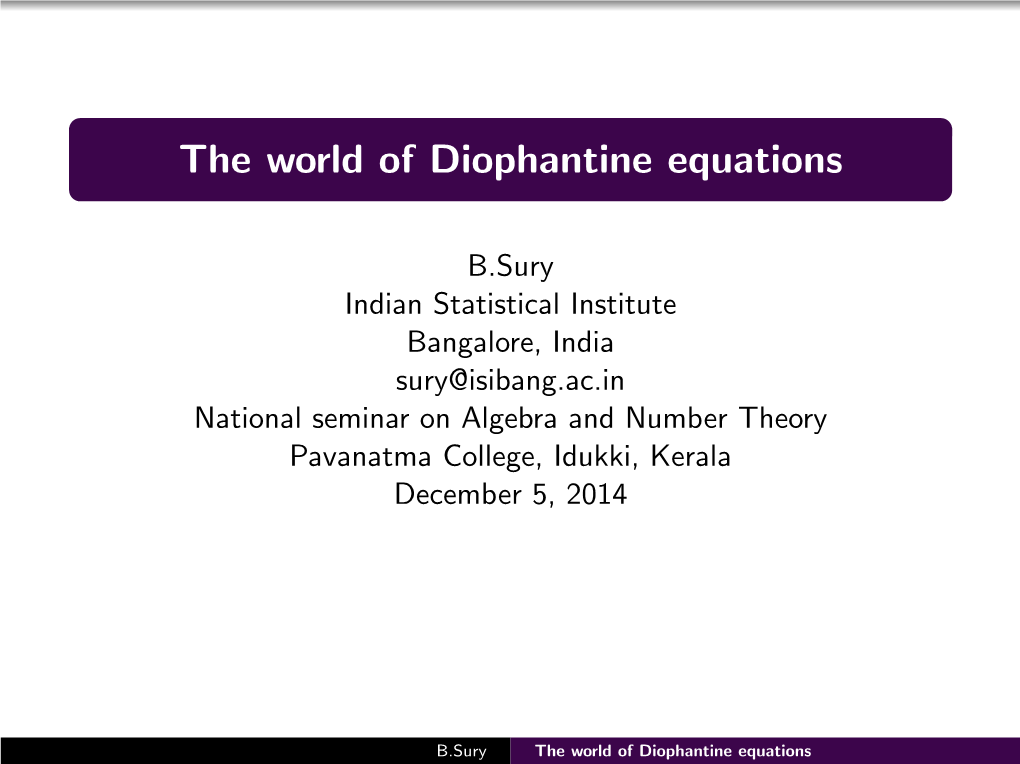 The World of Diophantine Equations