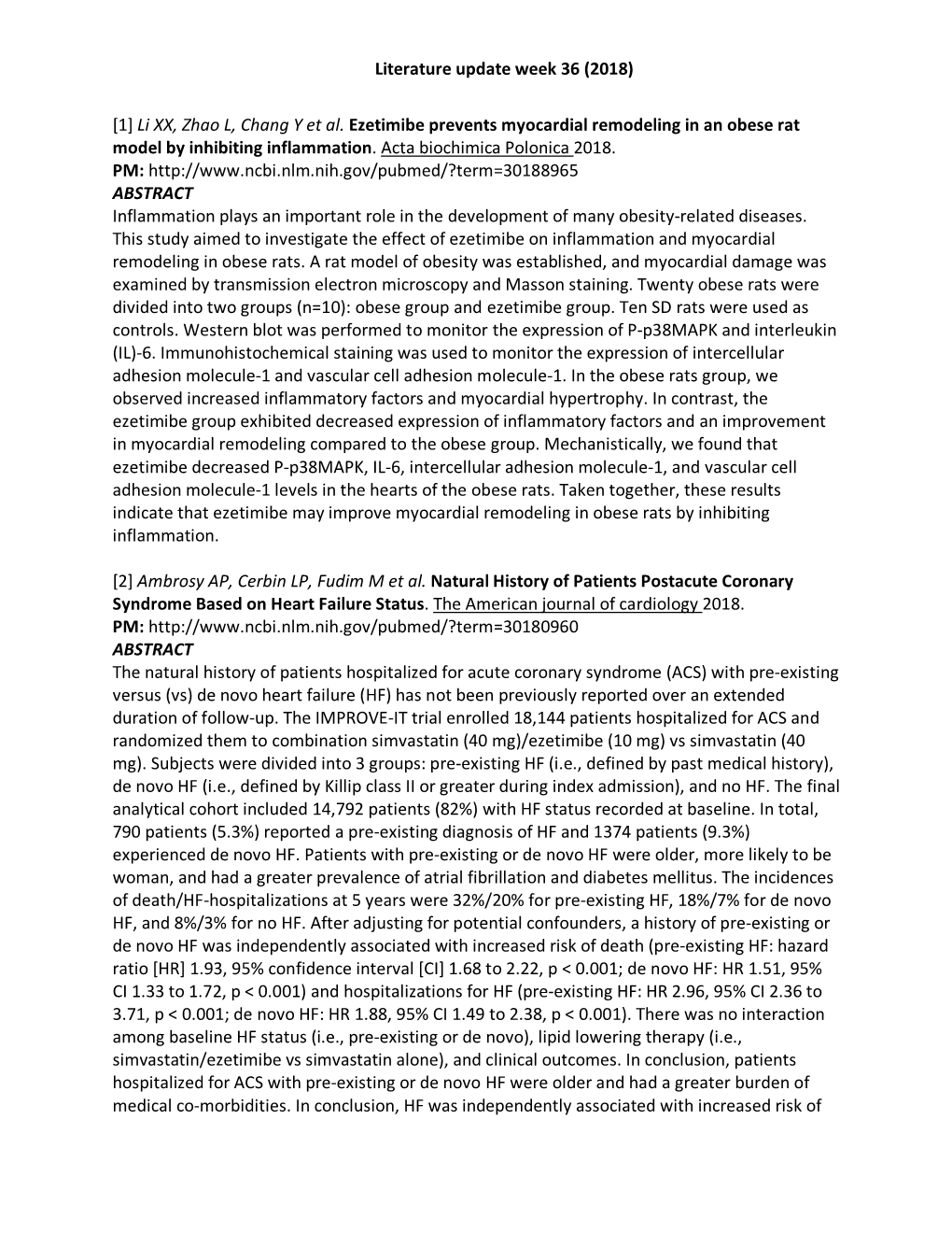 (2018) [1] Li XX, Zhao L, Chang Y Et Al. Ezetimibe Prevents Myocardial