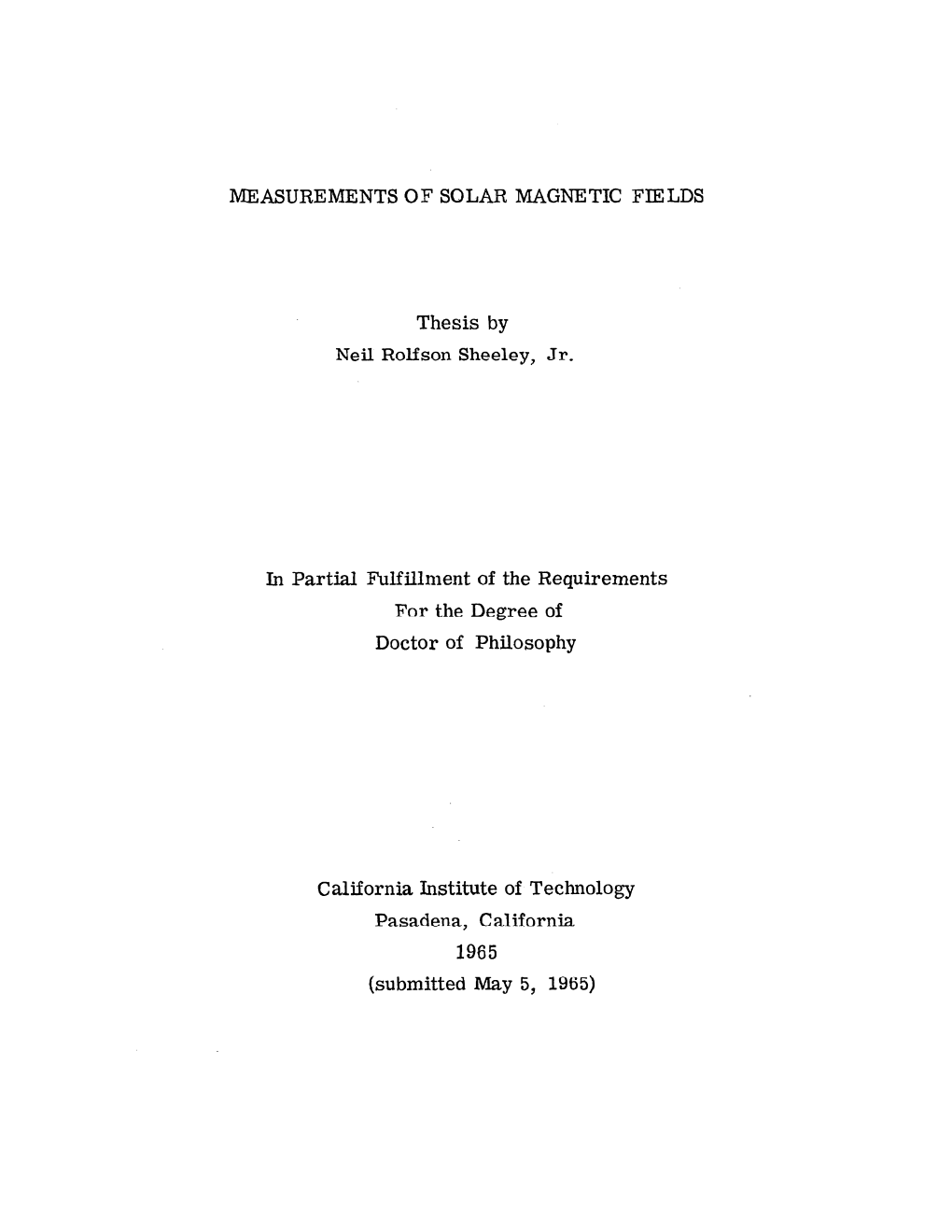 MEASUREMENTS of SOLAR MAGNETIC FIELDS Thesis by Neil