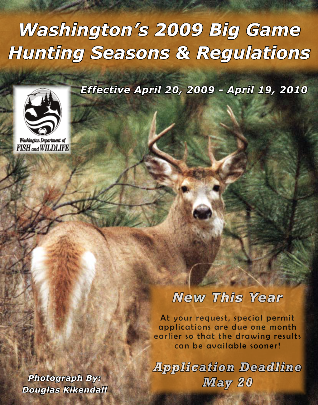 Washington's 2009 Big Game Hunting Seasons & Regulations