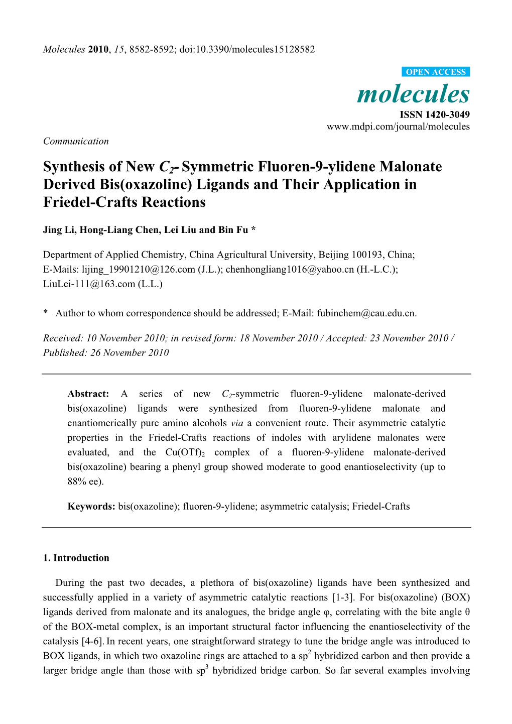 Synthesis of New C2- Symmetric Fluoren-9-Ylidene Malonate Derived Bis(Oxazoline) Ligands and Their Application in Friedel-Crafts Reactions