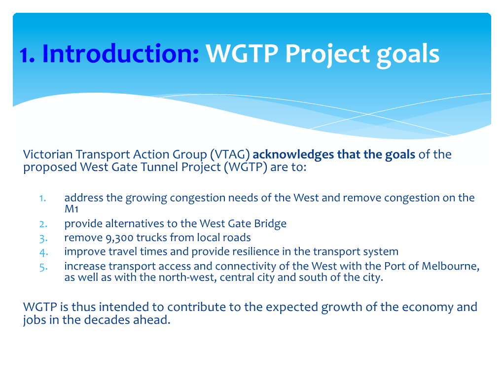 1. Introduction: WGTP Project Goals