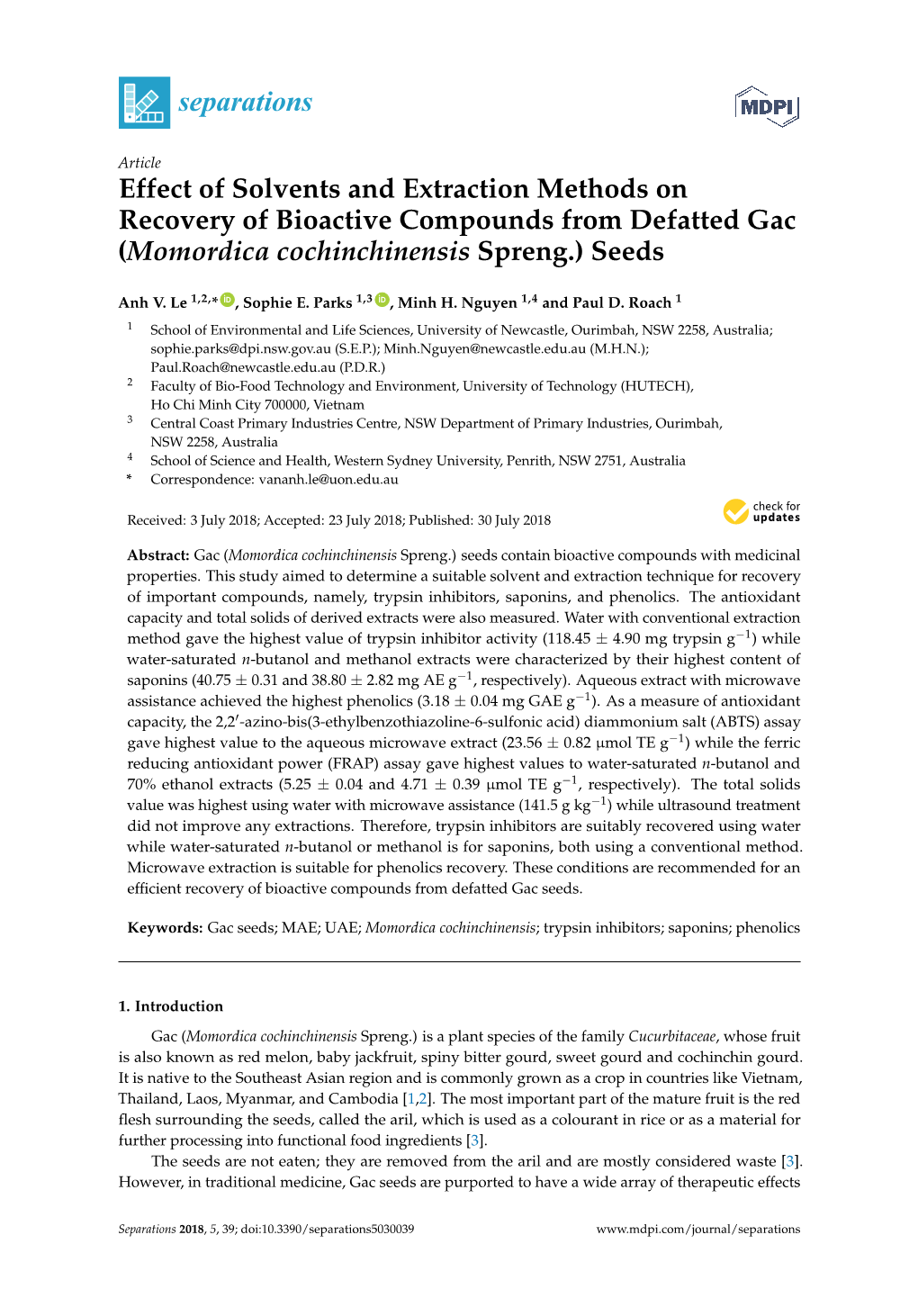 Effect of Solvents and Extraction Methods on Recovery of Bioactive Compounds from Defatted Gac (Momordica Cochinchinensis Spreng.) Seeds