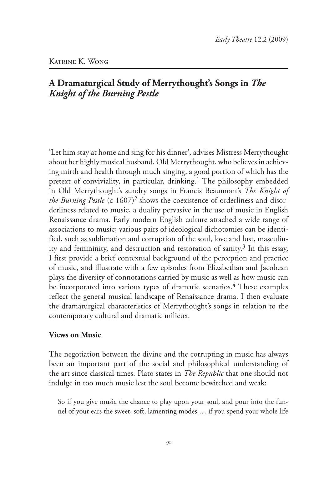 A Dramaturgical Study of Merrythought's Songs in <Em>The